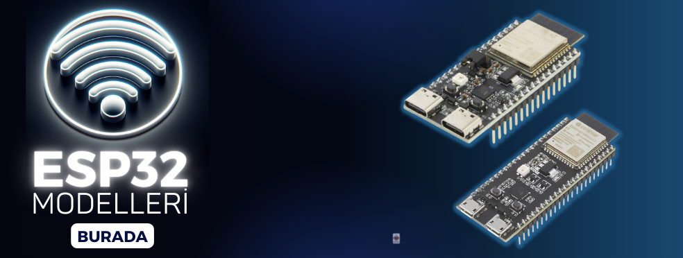ESP32/ESP8266 geliştirme kartları elektrovadi.com'da!